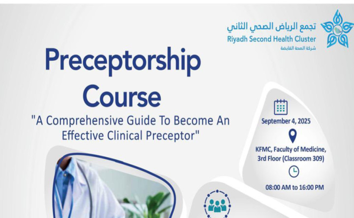 Preceptorship Course "A Comprehensive Guide To Become An Effective Clinical Preceptor"