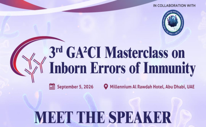 3rd GA²CI Masterclass on Inborn Errors of Immunity