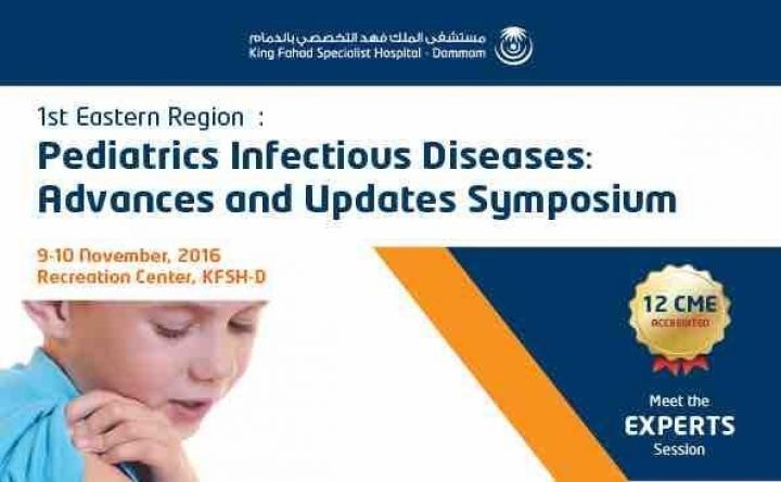 1st Eastern Region : Pediatrics Infectious Diseases |  Advances and Updates Symposium