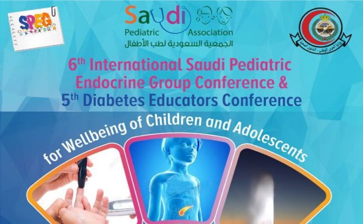 6th International Saudi Pediatric Endocrine Group Conference &amp;  5th Diabetes Educators Conference  for wellbeing of 