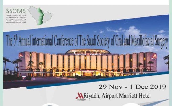 The 5th Annual International Conference of The Saudi Society of Oral and Maxillofacial Surgery