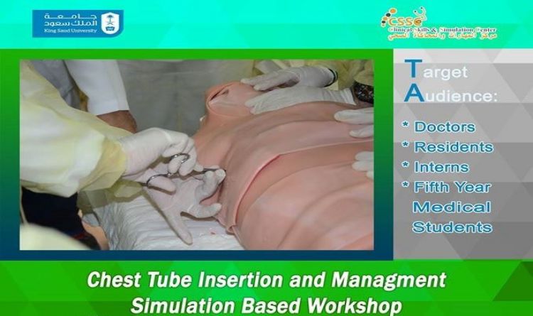 Chest tube Insertion and Management Simulation and Workshop