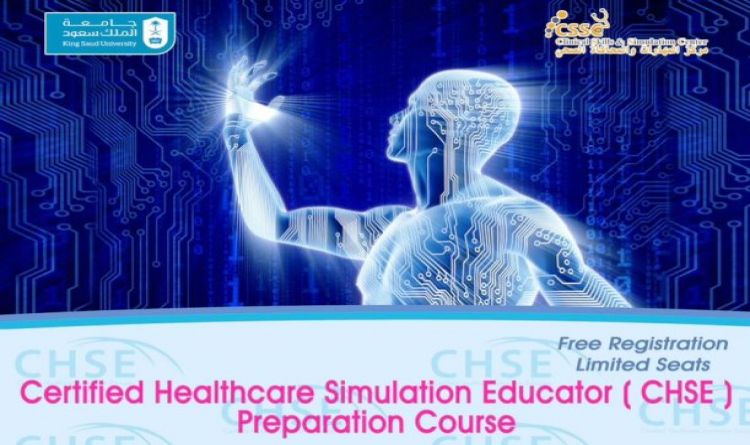 Certified Healthcare Simulation Educator ( CHSE ) Preparation Course