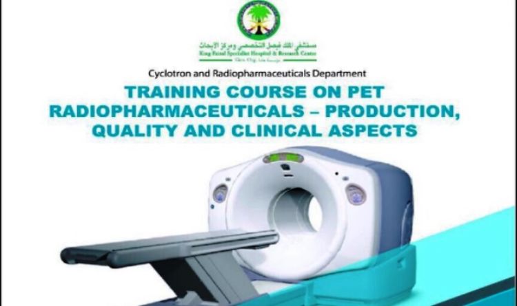 Training Course on Pet Radiopharmaceuticals &ndash; Production , Quality and Clinical Aspects