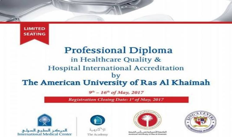 Professional Diploma in Healthcare Quality and Hospital International Accreditation by The American University of Ras Al