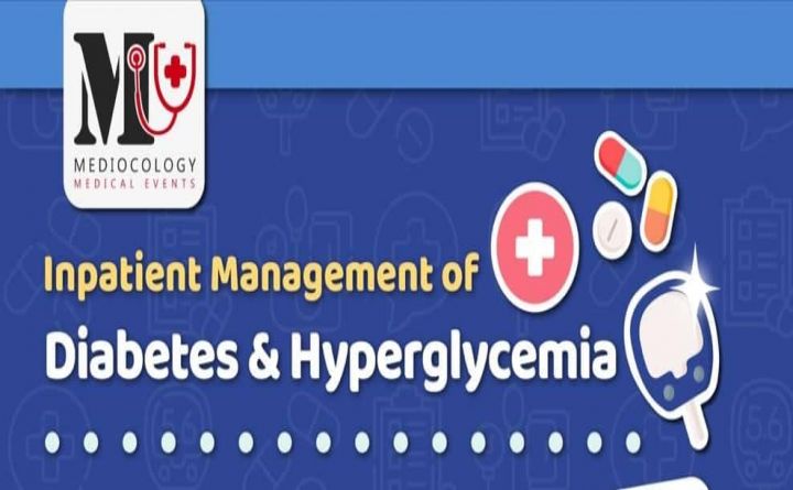 Inpatient Management of Diabetes &amp; Hyperglycemia