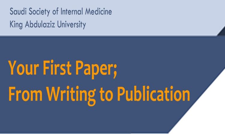 Your First Paper; From Writing to Publication