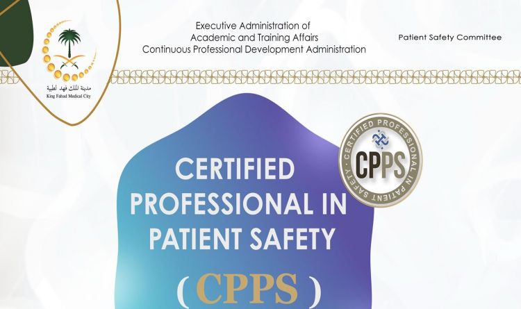 Certified Professional in Patient Safety (CPPS)