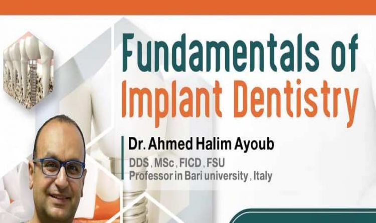 Fundamentals of Implant Dentistry