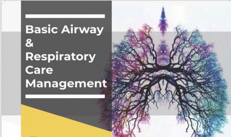 Basic Airway &amp; Respiratory Care Management