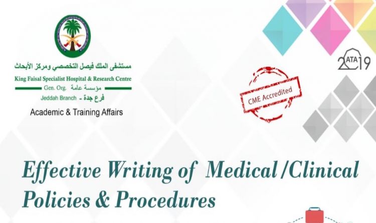 Effective Writing of Medical/Clinical Politics &amp; Procedures