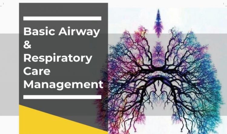 Basic Airway &amp; Respiratory Care Management