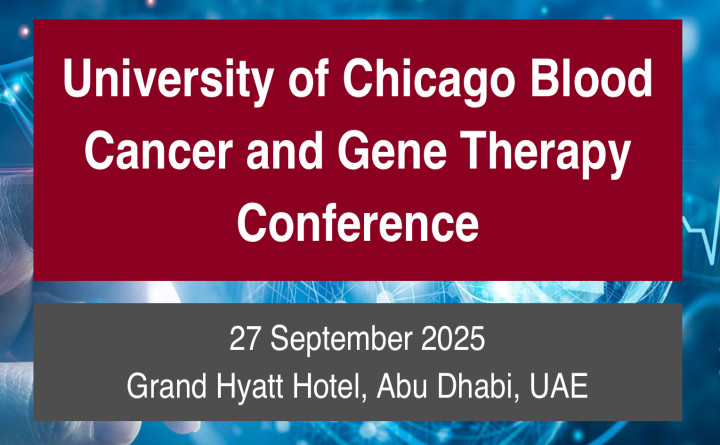 University of Chicago Blood Cancer and Gene Therapy Conference